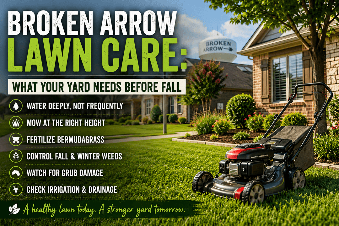 Broken Arrow Lawn Care: What Your Yard Needs Before Fall